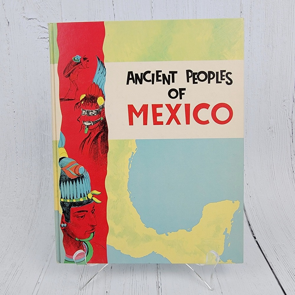 Vintage Ancient Peoples of Mexico Franklin Publications 1962 Color Fold Out Page